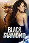 Nonton film Black Diamond (2025) Nonton film Black Diamond (2025)