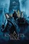 Nonton film A Knight’s War (2025) Nonton film A Knight’s War (2025)