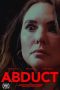 Nonton film Abduct (2025) Nonton film Abduct (2025)