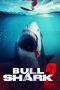 Nonton film Bull Shark 2 (2025) Nonton film Bull Shark 2 (2025)