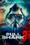 Nonton film Bull Shark 3 (2024) Nonton film Bull Shark 3 (2024)
