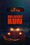 Nonton film Delivery Run (2025) Nonton film Delivery Run (2025)