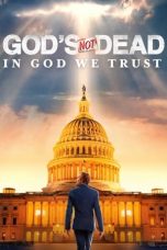 Nonton film God’s Not Dead: In God We Trust (2024) Nonton film God’s Not Dead: In God We Trust (2024)