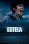 Nonton film Estela (2024) Nonton film Estela (2024)