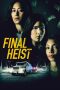 Nonton film Final Heist (2024) Nonton film Final Heist (2024)