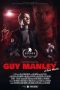 Nonton film Guy Manley – A Real Movie (2024) Nonton film Guy Manley – A Real Movie (2024)