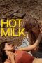 Nonton film Hot Milk (2025) Nonton film Hot Milk (2025)