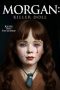 Nonton film Morgan: Killer Doll (2025) Nonton film Morgan: Killer Doll (2025)