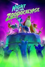 Nonton film Night of the Zoopocalypse (2025)