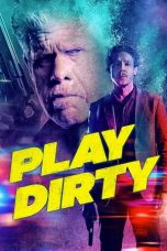Nonton film Play Dirty (2025)
