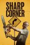 Nonton film Sharp Corner (2025)
