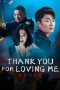 Nonton film Thank You For Loving Me (2025) Nonton film Thank You For Loving Me (2025)