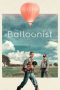Nonton film The Balloonist (2025) Nonton film The Balloonist (2025)