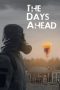 Nonton film The Days Ahead (2025) Nonton film The Days Ahead (2025)