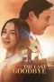 Nonton film The Last Goodbye (2025) Nonton film The Last Goodbye (2025)