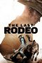 Nonton film The Last Rodeo (2025) Nonton film The Last Rodeo (2025)