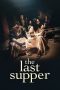 Nonton film The Last Supper (2025) Nonton film The Last Supper (2025)