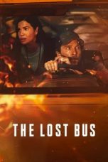 Nonton film The Lost Bus (2025)