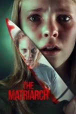 Nonton film The Matriarch (2024) Nonton film The Matriarch (2024)