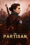Nonton film The Partisan (2025) Nonton film The Partisan (2025)