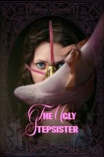 Nonton film The Ugly Stepsister (2025)