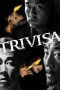 Nonton film Trivisa (2016) Nonton film Trivisa (2016)