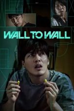 Nonton film Wall to Wall (2025)