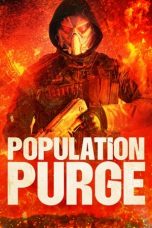 Nonton film Population Purge (2023) Nonton film Population Purge (2023)